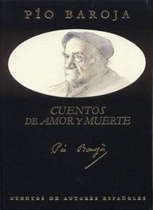 CUENTOS DE AMOR Y MUERTE | 9788489142695 | BAROJA, PIO | Galatea Llibres | Llibreria online de Reus, Tarragona | Comprar llibres en català i castellà online