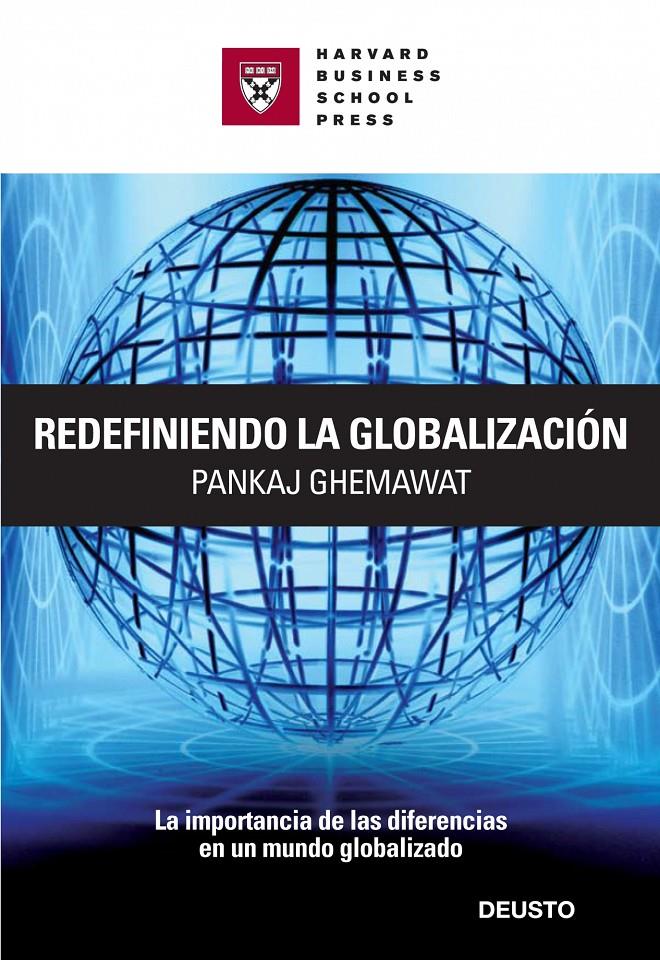 REDEFINIENDO LA GLOBALIZACION | 9788423426065 | GHEMAWAT, PANKAJ | Galatea Llibres | Librería online de Reus, Tarragona | Comprar libros en catalán y castellano online