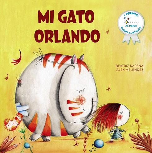 MI GATO ORLANDO | 9788469642900 | MELÉNDEZ, ÁLEX/DAPENA, BEATRIZ | Galatea Llibres | Llibreria online de Reus, Tarragona | Comprar llibres en català i castellà online