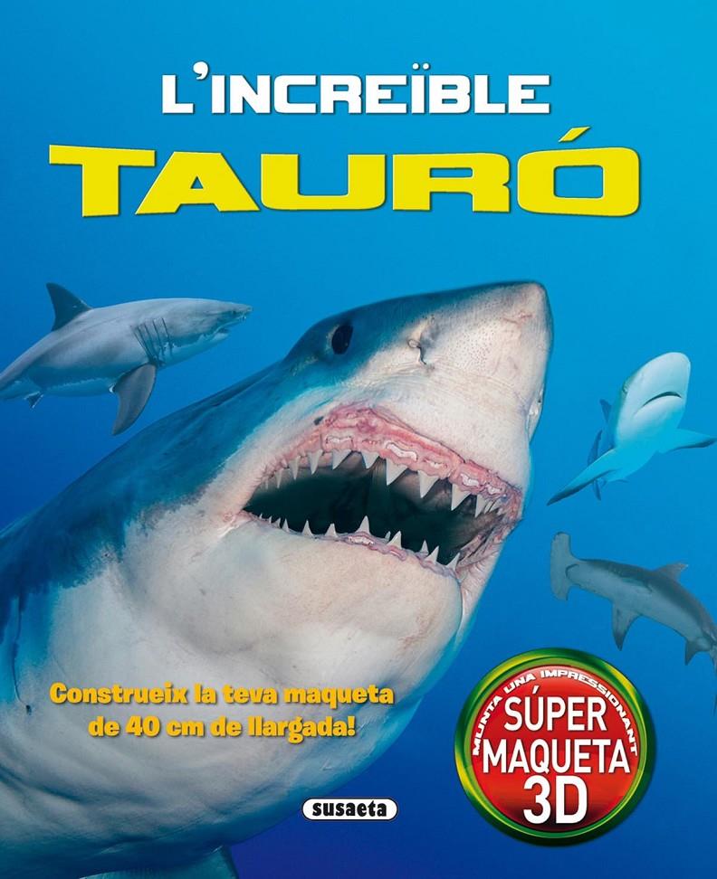 L'INCREÏBLE TAURÓ | 9788467735710 | BAMPTON, CLAIRE | Galatea Llibres | Llibreria online de Reus, Tarragona | Comprar llibres en català i castellà online