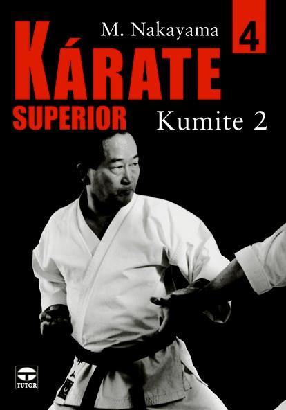 KARATE SUPERIOR 4 | 9788479025489 | NAKAYAMA, M. | Galatea Llibres | Llibreria online de Reus, Tarragona | Comprar llibres en català i castellà online