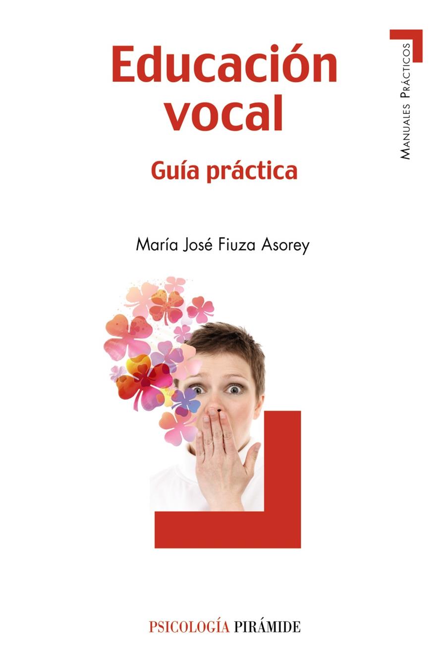 EDUCACIÓN VOCAL | 9788436829761 | FIUZA ASOREY, MARÍA JOSÉ | Galatea Llibres | Llibreria online de Reus, Tarragona | Comprar llibres en català i castellà online