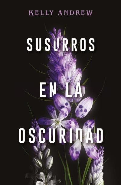 SUSURROS EN LA OSCURIDAD | 9788419030191 | ANDREW, KELLY | Galatea Llibres | Llibreria online de Reus, Tarragona | Comprar llibres en català i castellà online