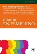 DIRIGIR EN FEMENINO | 9788483560839 | IBÁÑEZ ROMERO, MARÍA ASUNCIÓN | Galatea Llibres | Llibreria online de Reus, Tarragona | Comprar llibres en català i castellà online