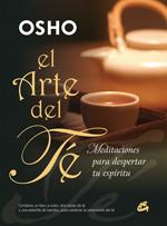 ARTE DEL TE, MEDITACIONES | 9788484452041 | OSHO | Galatea Llibres | Llibreria online de Reus, Tarragona | Comprar llibres en català i castellà online