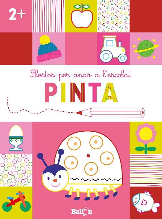 LLESTOS PER ANAR A L'ESCOLA! PINTA +2 | 9789403224923 | Galatea Llibres | Llibreria online de Reus, Tarragona | Comprar llibres en català i castellà online