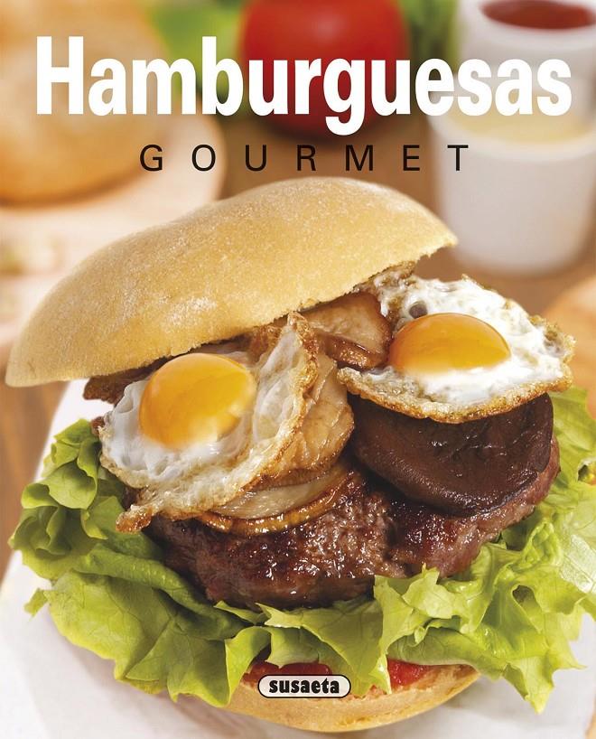 HAMBURGUESAS GOURMET | 9788467745771 | URIEL, ROBERTO/CUENCA, ROCÍO | Galatea Llibres | Llibreria online de Reus, Tarragona | Comprar llibres en català i castellà online