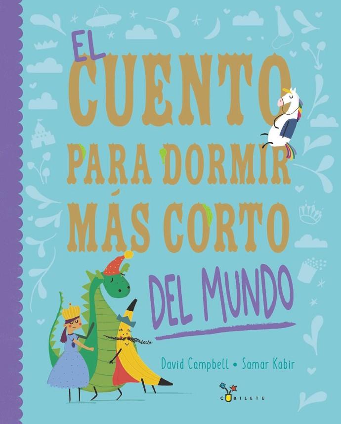 EL CUENTO PARA DORMIR MÁS CORTO DEL MUNDO | 9788469642719 | CAMPBELL, DAVID | Galatea Llibres | Librería online de Reus, Tarragona | Comprar libros en catalán y castellano online