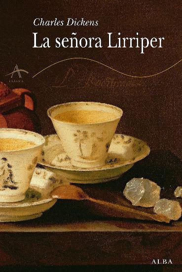 SEÑORA LIRRIPER, LA | 9788484285694 | DICKENS, CHARLES | Galatea Llibres | Librería online de Reus, Tarragona | Comprar libros en catalán y castellano online