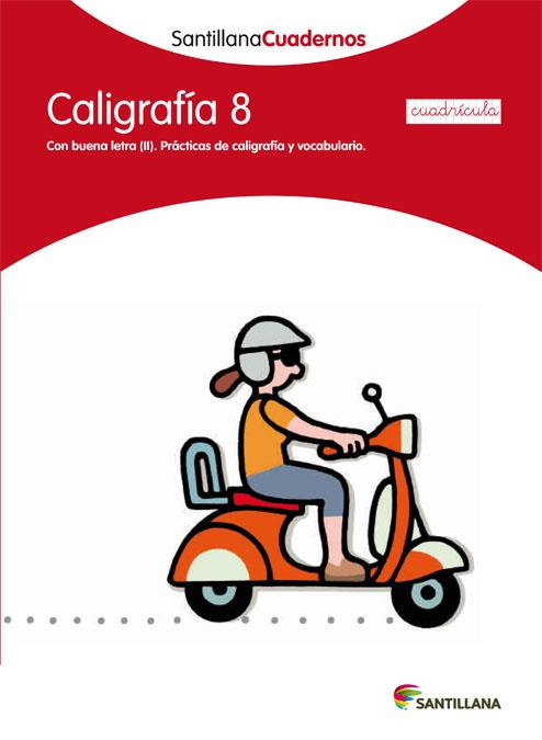 CALIGRAFIA 8 CUADRICULA SANTILLANA CUADERNOS | 9788468013572 | VARIOS AUTORES | Galatea Llibres | Llibreria online de Reus, Tarragona | Comprar llibres en català i castellà online