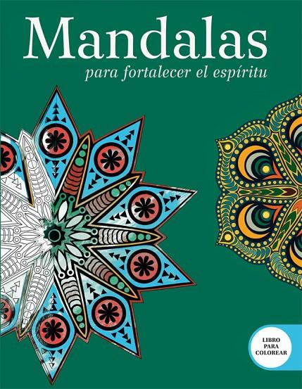 MANDALAS PARA FORTALECER EL ESPIRITU | 9789506419370 | Galatea Llibres | Llibreria online de Reus, Tarragona | Comprar llibres en català i castellà online