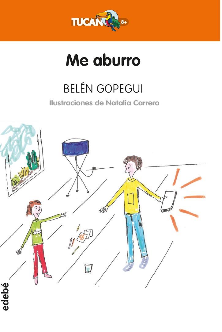 ME ABURRO | 9788468348988 | RUIZ DE GOPEGUI DURÁN, BELÉN | Galatea Llibres | Llibreria online de Reus, Tarragona | Comprar llibres en català i castellà online