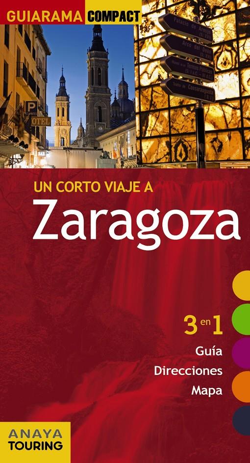 ZARAGOZA GUIARAMA COMPACT | 9788499354606 | ROBA, SILVIA | Galatea Llibres | Librería online de Reus, Tarragona | Comprar libros en catalán y castellano online