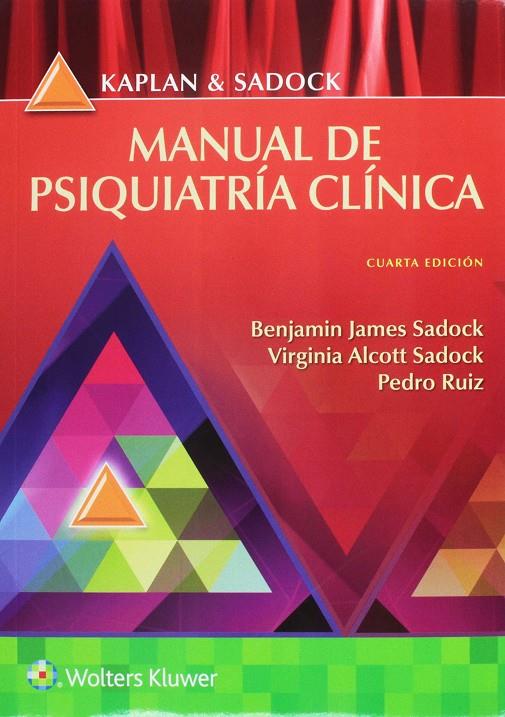 MANUAL DE PSIQUIATRÍA CLÍNICA (4A EDICIÓN) KAPLAN & SADOCK | 9788417033057 | KAPLAN & SADOCK | Galatea Llibres | Llibreria online de Reus, Tarragona | Comprar llibres en català i castellà online