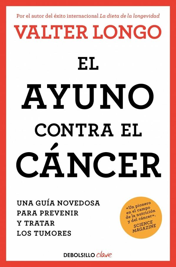 EL AYUNO CONTRA EL CÁNCER | 9788466378758 | LONGO, VALTER | Galatea Llibres | Llibreria online de Reus, Tarragona | Comprar llibres en català i castellà online