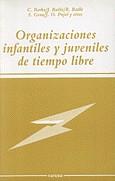 ORGANIZACIONES INFANTILES Y JUVENILES DE TIEMPO LI | 9788427710641 | BARBA, C..... | Galatea Llibres | Librería online de Reus, Tarragona | Comprar libros en catalán y castellano online