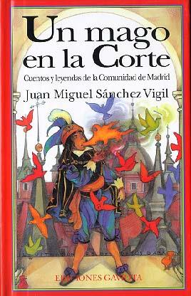 MAGO EN LA CORTE, UN            (DIP) | 9788439280873 | SANCHEZ VIGIL, JUAN MIGUEL | Galatea Llibres | Llibreria online de Reus, Tarragona | Comprar llibres en català i castellà online