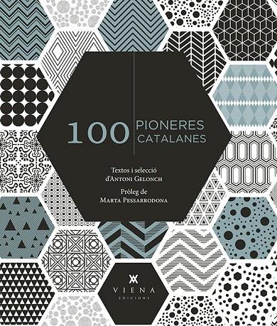 100 PIONERES CATALANES | 9788417998288 | GELONCH VILADEGUT, ANTONI | Galatea Llibres | Librería online de Reus, Tarragona | Comprar libros en catalán y castellano online