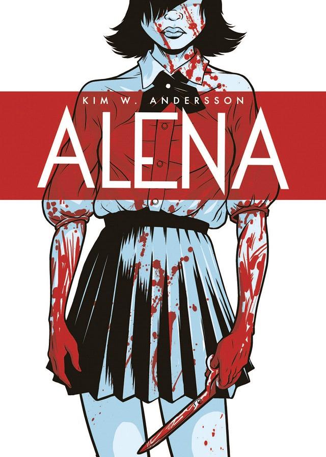 ALENA | 9788494332654 | ANDERSSON, KIM W. | Galatea Llibres | Llibreria online de Reus, Tarragona | Comprar llibres en català i castellà online