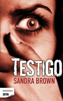 TESTIGO | 9788498723885 | BROWN, SANDRA | Galatea Llibres | Llibreria online de Reus, Tarragona | Comprar llibres en català i castellà online