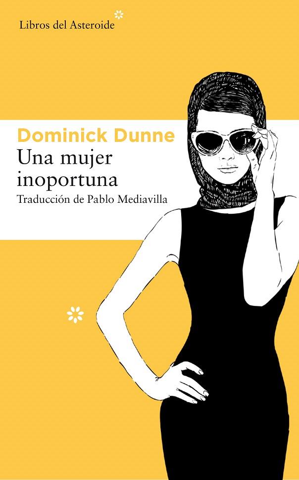 UNA MUJER INOPORTUNA | 9788417007799 | DUNNE, DOMINICK | Galatea Llibres | Llibreria online de Reus, Tarragona | Comprar llibres en català i castellà online