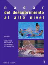 NADAR DEL DESCUBRIR AL ALTO NIVEL     (DIP) | 9788425511110 | SCHMITT, PATRICK | Galatea Llibres | Llibreria online de Reus, Tarragona | Comprar llibres en català i castellà online