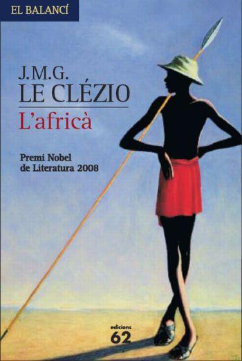 AFRICA, L' | 9788429762143 | LE CLEZIO, J.M.G. | Galatea Llibres | Llibreria online de Reus, Tarragona | Comprar llibres en català i castellà online