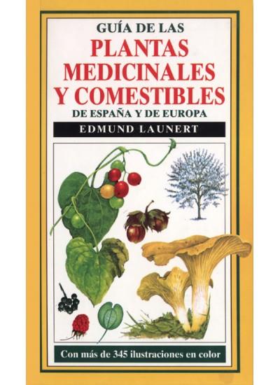 GUIA DE LAS PLANTAS MEDICINALES Y COMESTIBLES DE (DIP) | 9788428206907 | LAUMERT, EDMUND | Galatea Llibres | Llibreria online de Reus, Tarragona | Comprar llibres en català i castellà online