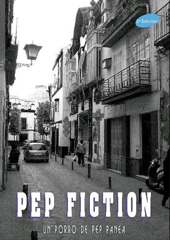 PEP FICTION | 9788419385581 | PANEA, PEP | Galatea Llibres | Llibreria online de Reus, Tarragona | Comprar llibres en català i castellà online