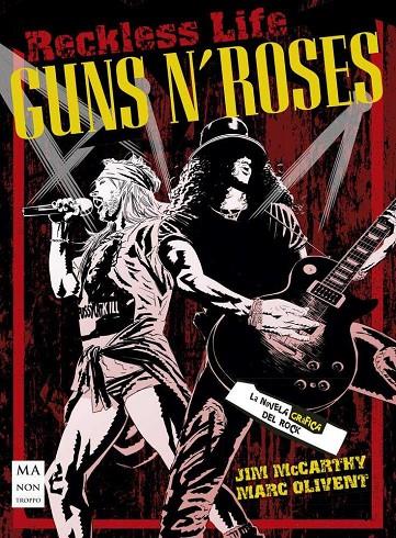 GUNS N' ROSES. LA NOVELA GRÁFICA DEL ROCK | 9788494791796 | MCCARTHY, JIM | Galatea Llibres | Llibreria online de Reus, Tarragona | Comprar llibres en català i castellà online