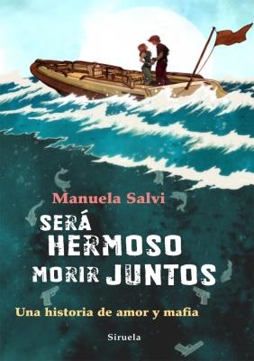 SERÁ HERMOSO MORIR JUNTOS | 9788498415704 | SALVI, MANUELA | Galatea Llibres | Llibreria online de Reus, Tarragona | Comprar llibres en català i castellà online