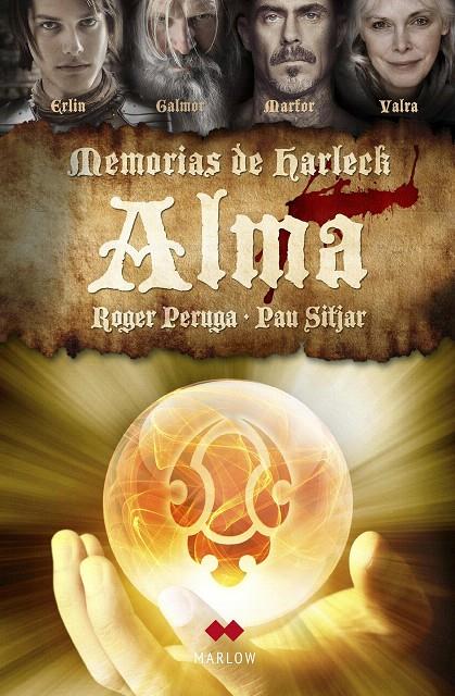 ALMA. MEMORIAS DE HARLECK | 9788492472536 | PERUGA, ROGER | Galatea Llibres | Librería online de Reus, Tarragona | Comprar libros en catalán y castellano online