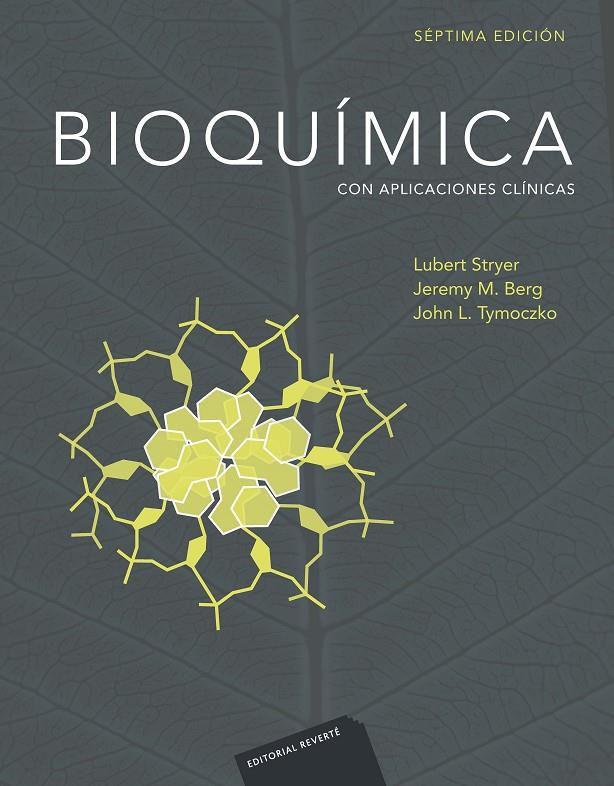 BIOQUÍMICA 7ª ED. (VOL. I Y II) CON APLICACIONES CLÍNICAS | 9788429176070 | STRYER, LUBERT | Galatea Llibres | Llibreria online de Reus, Tarragona | Comprar llibres en català i castellà online