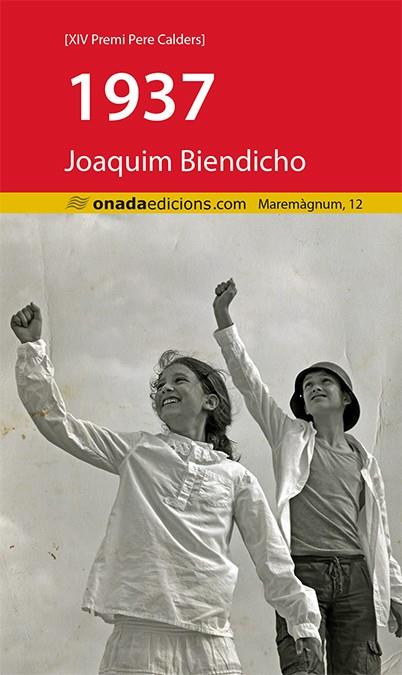 1937 | 9788415896975 | BIENDICHO VIDAL, JOAQUIM | Galatea Llibres | Llibreria online de Reus, Tarragona | Comprar llibres en català i castellà online