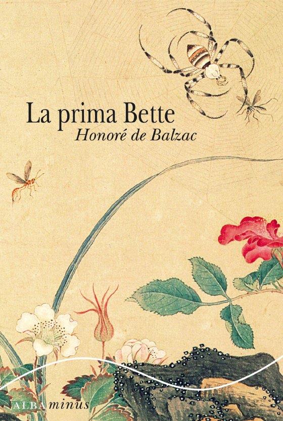 PRIMA BETTE, LA | 9788484285724 | BALZAC, HONORE DE | Galatea Llibres | Llibreria online de Reus, Tarragona | Comprar llibres en català i castellà online