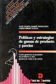 POLITICAS I ESTRATEGIAS DE GAMAS DE PRODUCTO Y PRE | 9788479782337 | FERRE TRENZANO, JOSE MARIA | Galatea Llibres | Llibreria online de Reus, Tarragona | Comprar llibres en català i castellà online