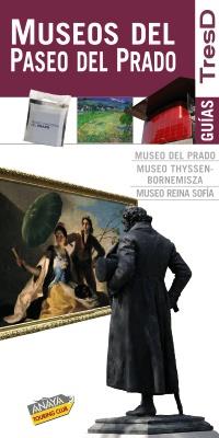 MUSEOS DEL PASEO DEL PRADO GUIAS TRESD 2010 | 9788499350226 | VV.AA | Galatea Llibres | Librería online de Reus, Tarragona | Comprar libros en catalán y castellano online