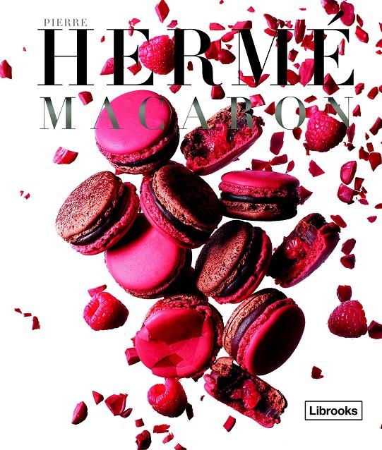 MACARON | 9788494338847 | HERMÉ, PIERRE | Galatea Llibres | Llibreria online de Reus, Tarragona | Comprar llibres en català i castellà online