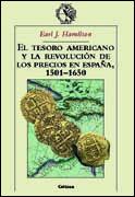 TESORO AMERICANO Y LA REVOLUCION DE LOS PRECIOS EN ESPAÑA, E | 9788484321262 | HAMILTON, EARL | Galatea Llibres | Llibreria online de Reus, Tarragona | Comprar llibres en català i castellà online