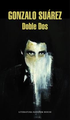 DOBLE DOS | 9788439729686 | SUAREZ, GONZALO | Galatea Llibres | Llibreria online de Reus, Tarragona | Comprar llibres en català i castellà online