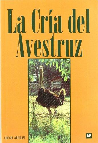 CRIA DEL AVESTRUZ, LA | 9788471147653 | ANDERLONI, GIORGIO | Galatea Llibres | Llibreria online de Reus, Tarragona | Comprar llibres en català i castellà online