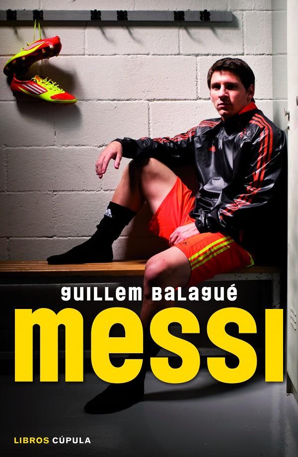 MESSI | 9788448018955 | BALAGUÉ, GUILLEM | Galatea Llibres | Librería online de Reus, Tarragona | Comprar libros en catalán y castellano online