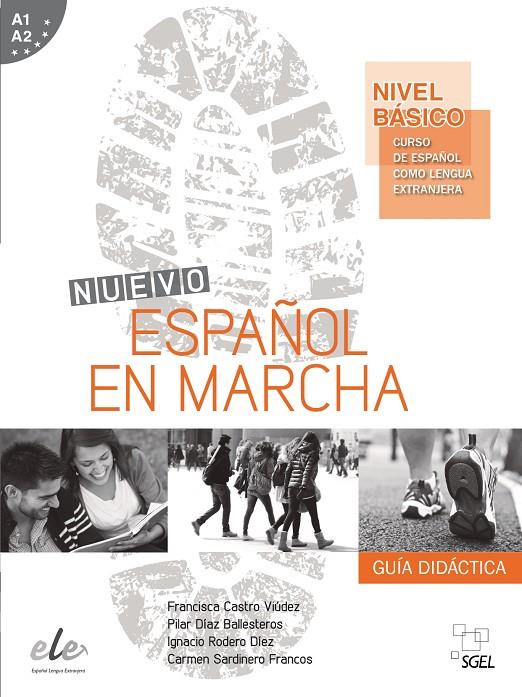 ESPAÑOL EN MARCHA BÁSICO GUIA DIDACTICA | 9788497785334 | CASTRO VIÚDEZ, FRANCISCA/DÍAZ BALLESTEROS, PILAR/RODERO DÍEZ, IGNACIO/SARDINERO FRANCOS, CARMEN | Galatea Llibres | Llibreria online de Reus, Tarragona | Comprar llibres en català i castellà online