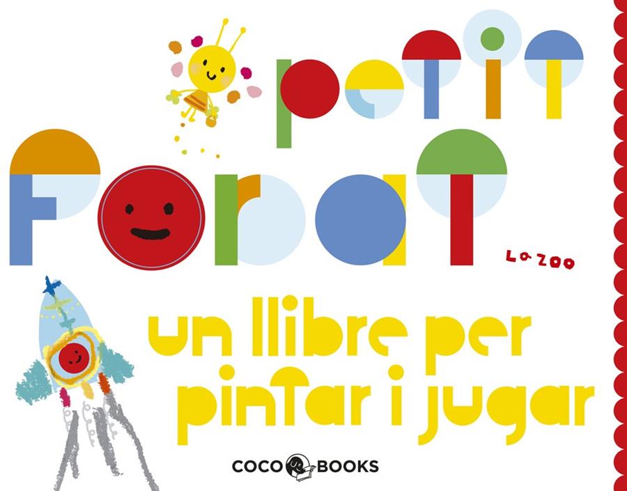 PETIT FORAT | 9788493847173 | ZOO, LA | Galatea Llibres | Llibreria online de Reus, Tarragona | Comprar llibres en català i castellà online