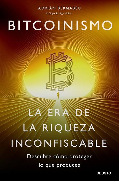 BITCOINISMO | 9788423437849 | BERNABÉU, ADRIÁN | Galatea Llibres | Llibreria online de Reus, Tarragona | Comprar llibres en català i castellà online