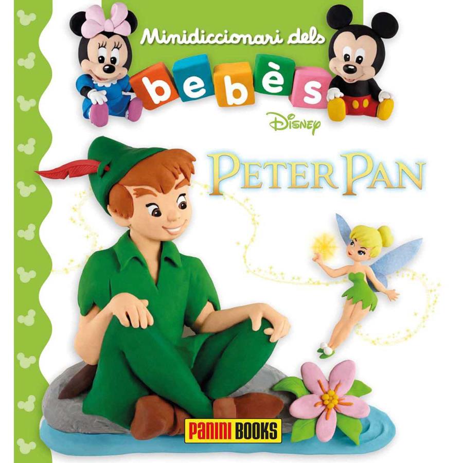 PETER PAN. MINIDICCIONARI DELOS BEBES | 9788491675037 | BÉLINEAU NATHALIE | Galatea Llibres | Llibreria online de Reus, Tarragona | Comprar llibres en català i castellà online