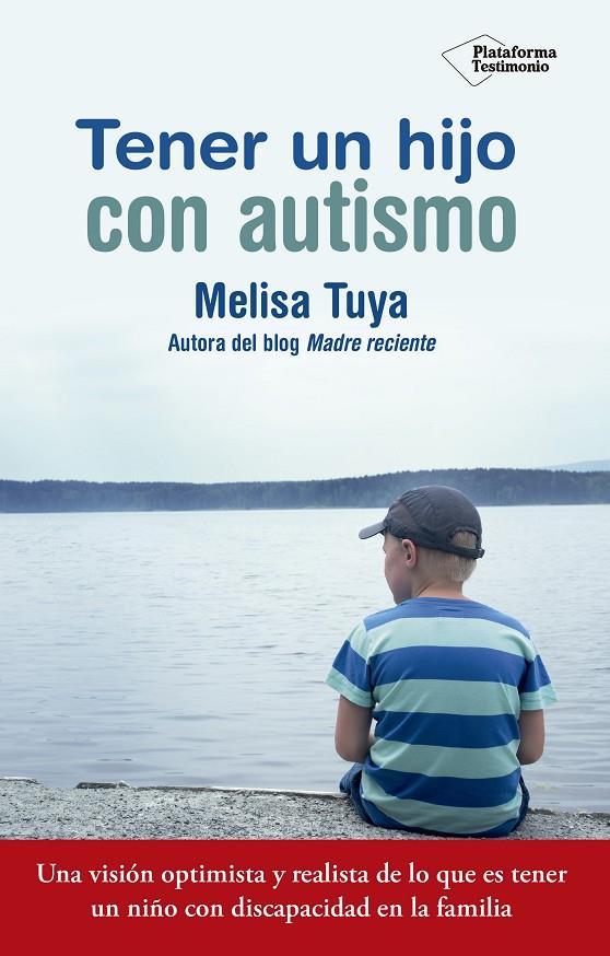 TENER UN HIJO CON AUTISMO | 9788417002022 | TUYA, MELISA | Galatea Llibres | Llibreria online de Reus, Tarragona | Comprar llibres en català i castellà online