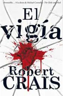 VIGIA, EL | 9788466642828 | CRAIS, ROBERT | Galatea Llibres | Llibreria online de Reus, Tarragona | Comprar llibres en català i castellà online