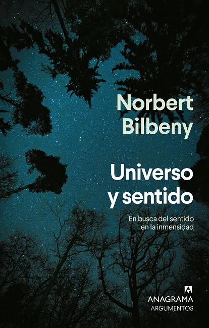 UNIVERSO Y SENTIDO | 9788433929198 | BILBENY, NORBERT | Galatea Llibres | Llibreria online de Reus, Tarragona | Comprar llibres en català i castellà online