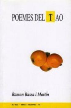 POEMES DEL TAO | 9788495232632 | BASSA, RAMON | Galatea Llibres | Llibreria online de Reus, Tarragona | Comprar llibres en català i castellà online